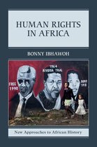 New Approaches to African History 12 - Human Rights in Africa