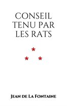 Conseil tenu par les Rats