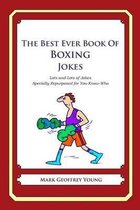 The Best Ever Book of Boxing Jokes