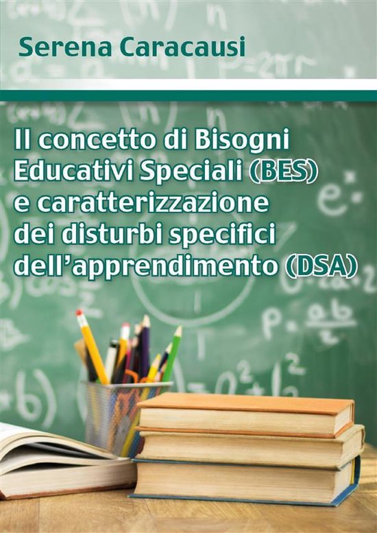 Il concetto di Bisogni Educativi Speciali (BES) e caratteriz ... - cover
