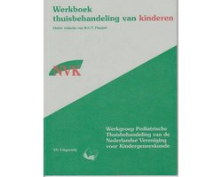 Werkboeken Kindergeneeskunde - Werkboek thuisbehandeling van kinderen