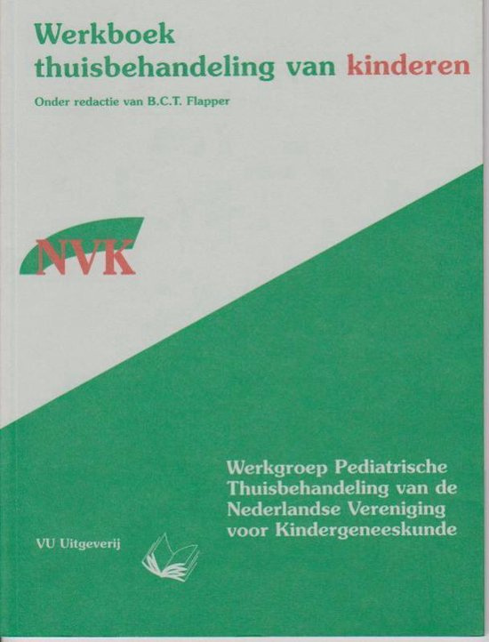 Cover van het boek 'Werkboek thuisbehandeling van kinderen / druk 1'