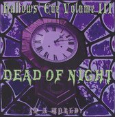 Hallows Eve Vol. 3: Dead Of Night