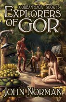 Gorean Saga - Explorers of Gor