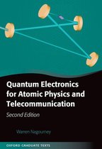 Oxford Graduate Texts - Quantum Electronics for Atomic Physics and Telecommunication