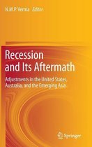Recession and Its Aftermath