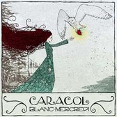 Caracol - Bland Mercredi (CD)