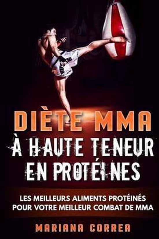 DIETE MMA A HAUTE TENEUR En PROTEINES - cover