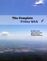 The Complete Friday Q&A: Volume III
