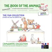 The Book of The Animals - Mini - The Book of The Animals - Mini - The Fun Collection (Bilingual English-French)