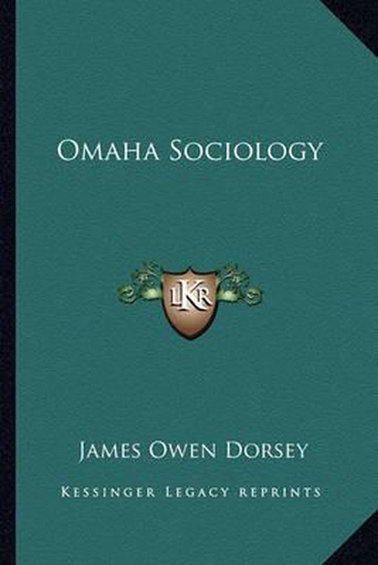 Omaha Sociology, James Owen Dorsey 9781162985152 Boeken