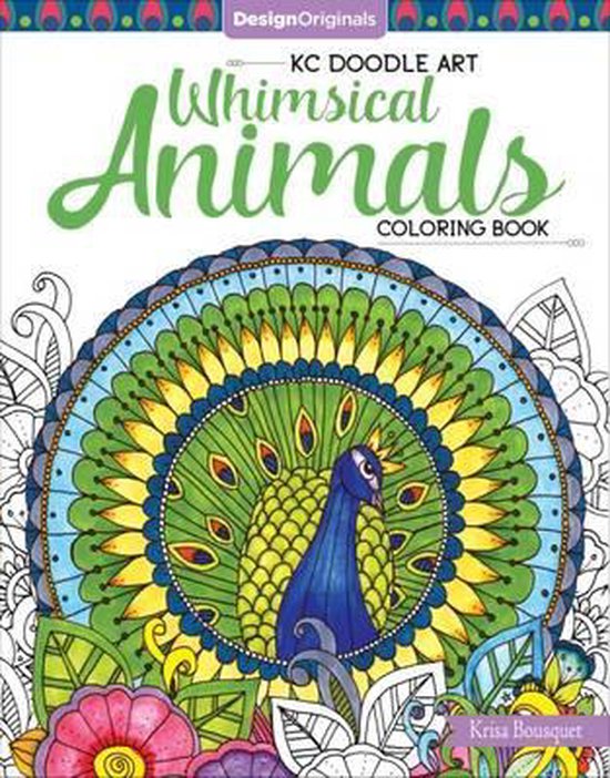 KC Doodle Art Whimsical Animals Coloring Book, Krisa Bousquet