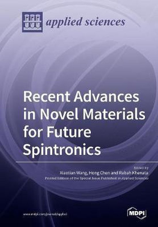Recent Advances in Novel Materials for Future Spintronics - cover