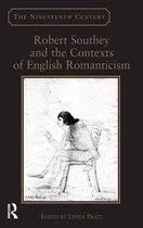 Robert Southey And the Contexts of English Romanticism