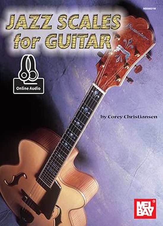 Jazz Scales for Guitar (ebook), Corey Christiansen 9781513410142