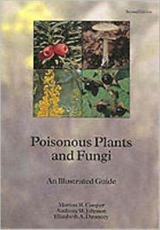 Poisonous plants and fungi