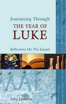 Journeying Through the Year of Luke