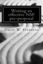 Writing an Effective Nsf Pre-Proposal