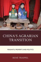Challenges Facing Chinese Political Development - China's Agrarian Transition