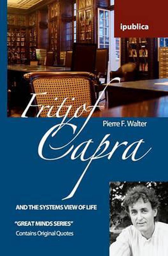 Fritjof Capra and the Systems View of Life