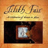 Lilith Fair: A Celebration of Women in Music