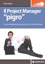 Il Project Manager pigro