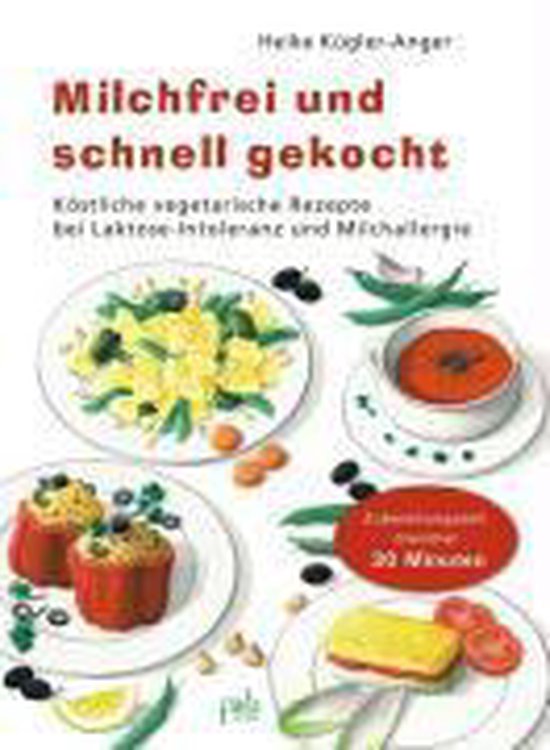 Milchfrei und schnell gekocht - cover