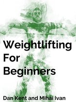 Weightlifting For Beginners