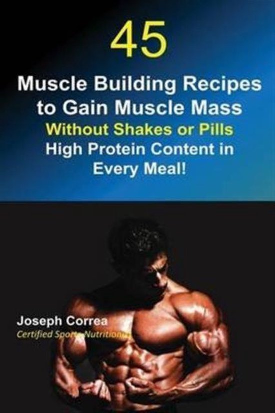 45 Muscle Building Recipes to Gain Muscle Mass Without Shake ... - cover