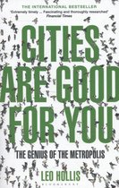 Cities Are Good For You