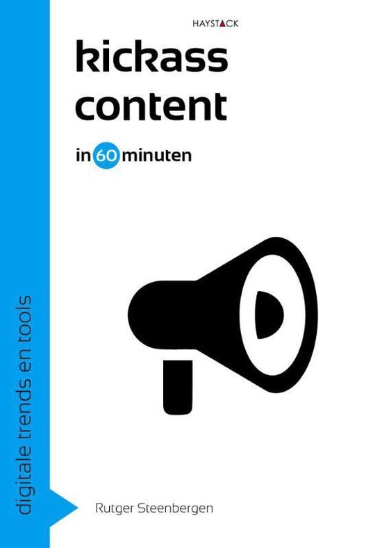 Kickass content in 60 minuten - Rutger Steenbergen | Do-index.org