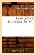 Lettres de Melle de Lespinasse (Ed.1847)