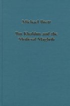 Variorum Collected Studies- Ibn Khaldun and the Medieval Maghrib