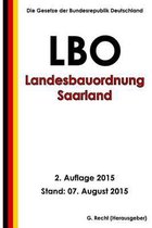 Landesbauordnung Saarland (LBO), 2. Auflage 2015