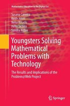 Mathematics Education in the Digital Era- Youngsters Solving Mathematical Problems with Technology