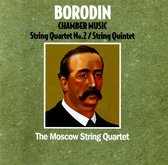 Borodin: Chamber Music Vol. 2 / Moscow String Quart