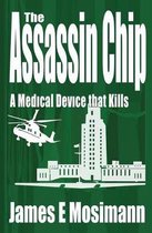 The Assassin Chip