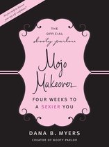 The Official Booty Parlor Mojo Makeover