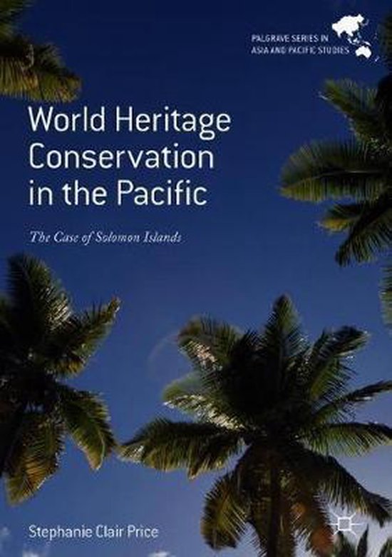Palgrave Series in Asia and Pacific Studies World Heritage