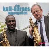 The Kofi-Barnes Aggregation
