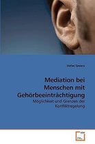 Mediation bei Menschen mit Gehörbeeinträchtigung