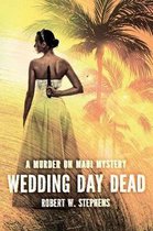 Wedding Day Dead