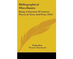 Bibliographical Miscellanies