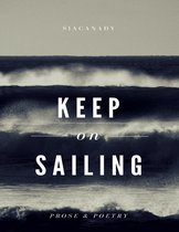 Keep On Sailing