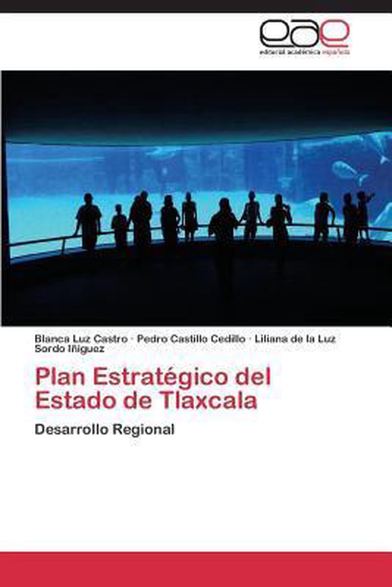Plan Estratégico del Estado de Tlaxcala - Castro Blanca Luz