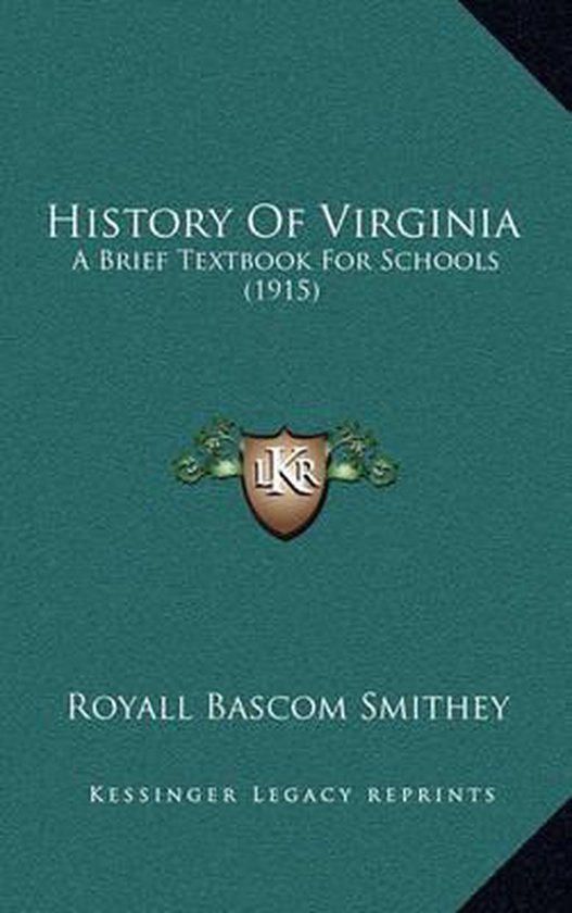 History of Virginia, Royall Smithey 9781164755807 Boeken
