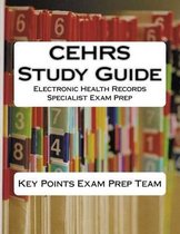 Cehrs Study Guide