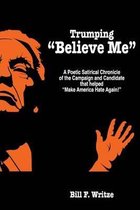 Trumping Believe Me