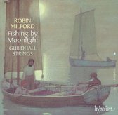 Fishing By Moonlight: Music For Strings