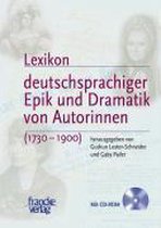 Lex. deutschspr. Epik und Dramatik v. Autorinnen /m. CD-ROM